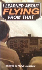 Book I Learned About Flying From That free