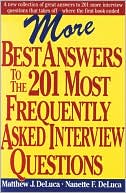 Book More Best Answers to the 201 Most Frequently Asked Interview Questions free