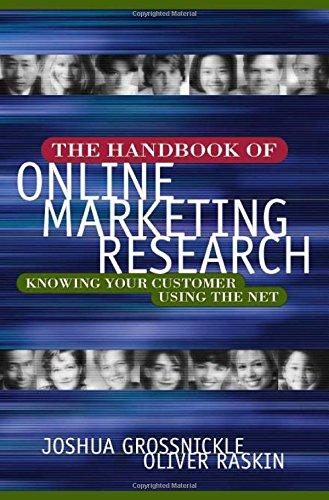 Book The Handbook of Online Marketing Research: Knowing Your Customer Using the Net free