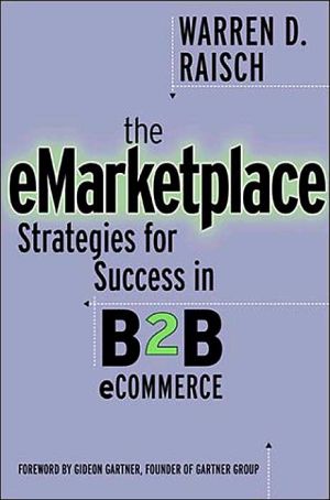 Book The eMarketplace: Strategies for Success in B2B eCommerce free
