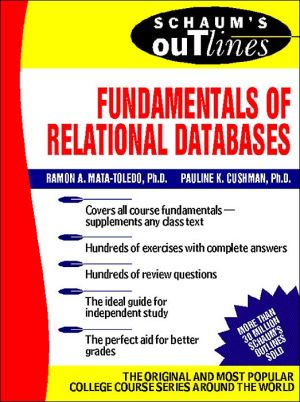 Book Schaum's Outline of Fundamentals of Relational Databases free