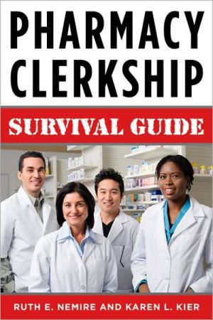 Book Pharmacy Clerkship Manual: A Survival Manual for Students free