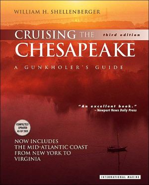 Book Cruising the Chesapeake: A Gunkholer's Guide free