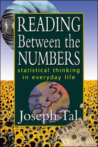 Book Reading Between the Numbers: Statistical Thinking in Everyday Life free