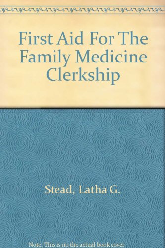 Book First Aid For The Family Medicine Clerkship free Book First Aid For The Family Medicine Clerkship free