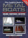 Book The Complete Guide to Metal Boats: Building, Maintenance, and Repair free