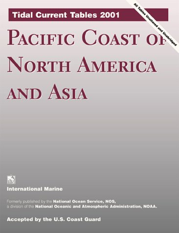 Book Tidal Current Tables 2001: Pacific Coast Of North America And Asia free