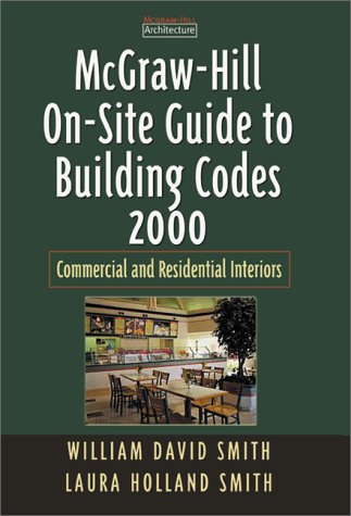 Book Mcgraw-hill On-site Guide To Building Codes 2000: Commercial And Residential Sites And Exteriors free