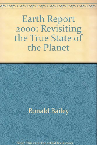Book Earth Report 2000: Revisiting the True State of the Planet free