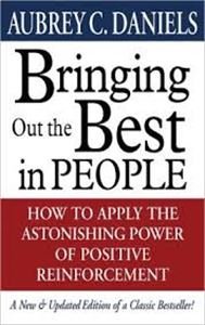 Book Bringing Out the Best in People: How to Apply the Astonishing Power of Positive Reinforcement free