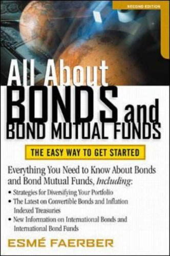 Book All About Bonds and Bond Mutual Funds: The Easy Way to Get Started (All About Series) free