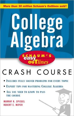 Book Schaum's Easy Outline of College Algebra free