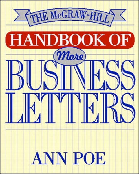 Book The McGraw-Hill Handbook of More Business Letters (CLS.EDUCATION) free