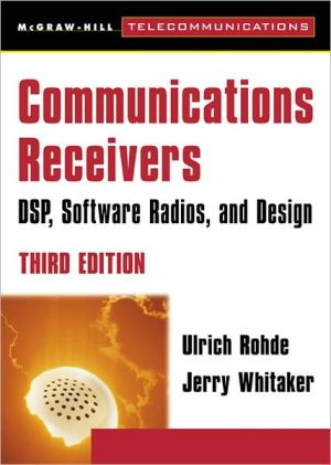 Book Communications Receivers: DPS, Software Radios, and Design, 3rd Edition (McGraw-Hill Telecommunications) free