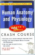 Book Schaum's Outline of Human Anatomy and Physiology free
