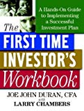 Book First Time Investor's Workbook: A Hands-On Guide to Implementing a Successful Investment Plan free
