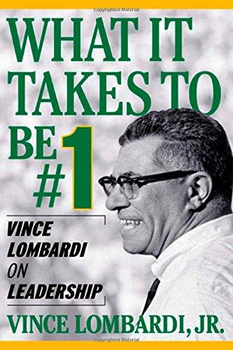 Book What It Takes To Be Number #1: Vince Lombardi on Leadership free