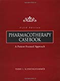 Book Pharmacotherapy Casebook free Book Pharmacotherapy Casebook free