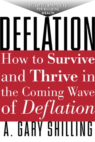 Book Deflation: How To Survive And Thrive In The Coming Wave Of Deflation free