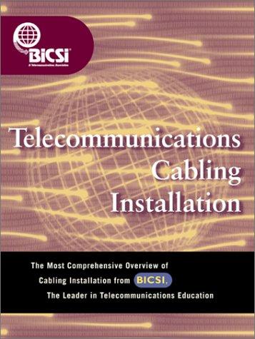 Book Telecommunications Cabling Installation (BICSI Press) free
