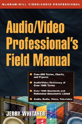 Book Audio/Video Professional's Field Manual free