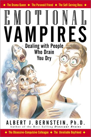 Book Emotional Vampires: Dealing with People Who Drain You Dry free