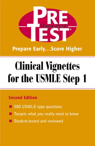 Book Clinical Vignettes for the USMLE Step 1: PreTest Self-Assessment and Review (Pretest Series) free