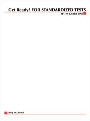Book Get Ready! For Standardized Tests : Math Grade 1 free