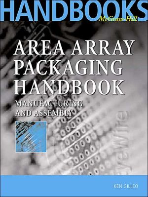 Book Area Array Packaging Handbook: Manufacturing and Assembly free