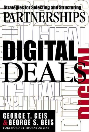 Book Digital Deals: Strategies for Selecting and Structuring Partnerships free