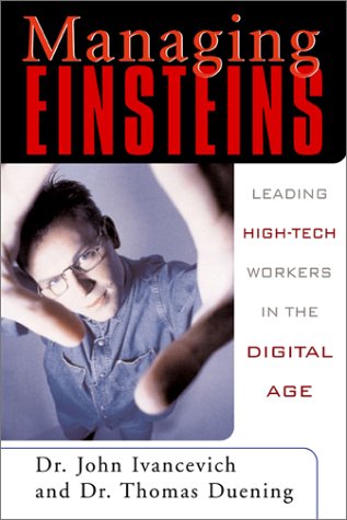 Book Managing Einsteins: Leading High-Tech Workers in the Digital Age free