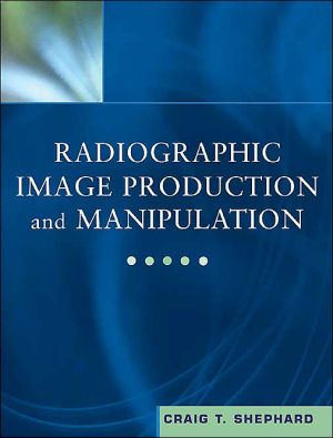Book Radiographic Image Production and Manipulation free