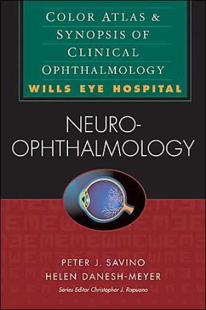 Book Neuro-Ophthalmology: Color Atlas and Synopsis of Clinical Ophthalmology (Wills Eye Series) free