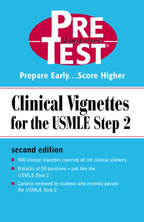 Book Clinical Vignettes for the USMLE Step 2: PreTest Self-Assessment & Review (PreTest Clinical Science) free