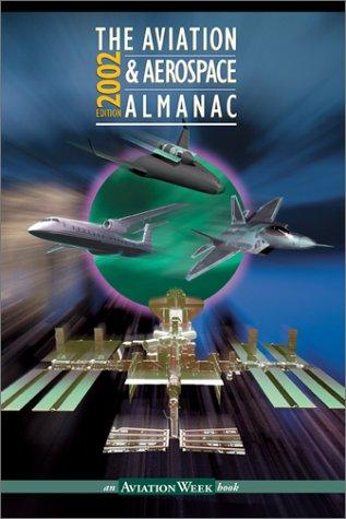 Book The Aviation & Aerospace Almanac 2002 free