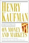 Book On Money and Markets: A Wall Street Memoir free