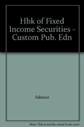 Book HBK OF FIXED INCOME SECURITIES - CUSTOM PUB. EDN free
