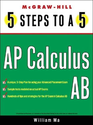 Book 5 Steps to a 5 on the Advanced Placement Examinations: Calculus (5 Steps to a 5 on the Advanced Placement Examinations Series) free