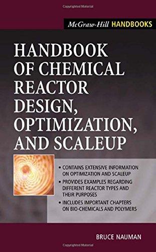 Book Handbook of Chemical Reactor Design, Optimization, and Scaleup free