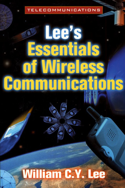 Book Lee's Essentials of Wirelesss Communications free