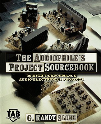 Book The Audiophile's Project Sourcebook: 80 High-Performance Audio Electronics Projects free