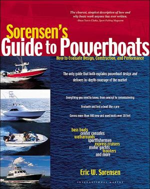 Book Sorensen's Guide to Powerboats: How to Evaluate Design, Construction, and Performance free
