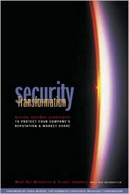 Book Security Transformation: Digital Defense Strategies to Protect your Company's Reputation and Market Share free