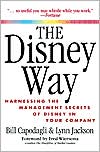 Book The Disney Way: Harnessing the Management Secrets of Disney in Your Company free