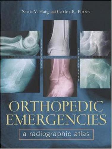 Book Orthopedic Emergencies: A Radiographic Atlas free