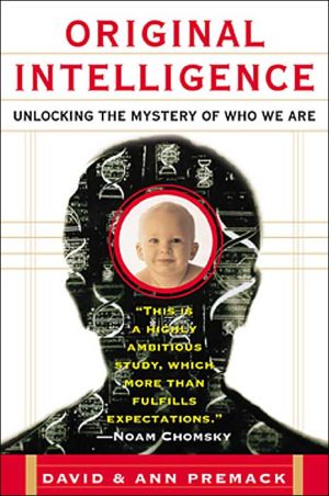 Book Original Intelligence: The Architecture of the Human Mind free