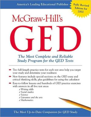 Book McGraw-HIll's GED : The Most Complete and Reliable Study Program for the GED Tests free