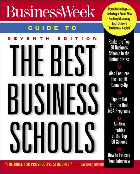 Book Business Week Guide To The Best Business Schools, Seventh Edition (Business Week Guide to the Best Business Schools, 7th ed) free