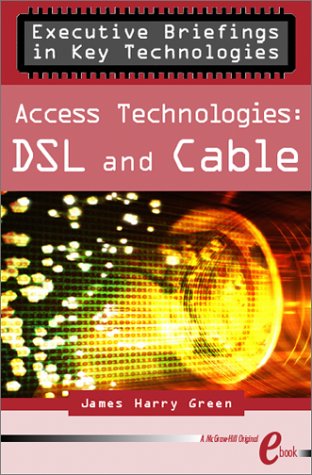 Book Access Technologies Dsl And Cable free