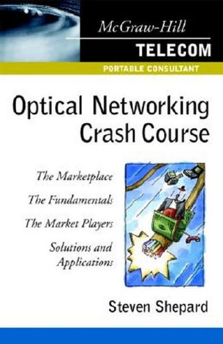 Book Optical Networking Crash Course (McGraw-Hill Telecommunications) free